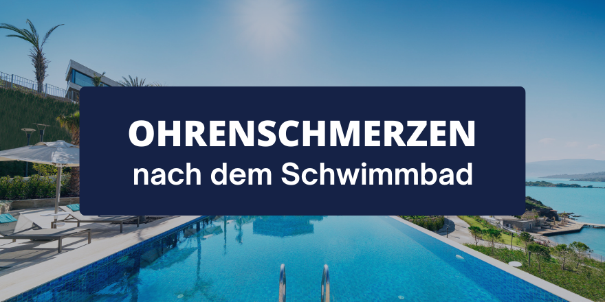 Das Beitragsbild von Hörgeräte Ehnert zeigt ein Schwimmbad mit dem Titel "Ohrenschmerzen nach dem Schwimmbad".