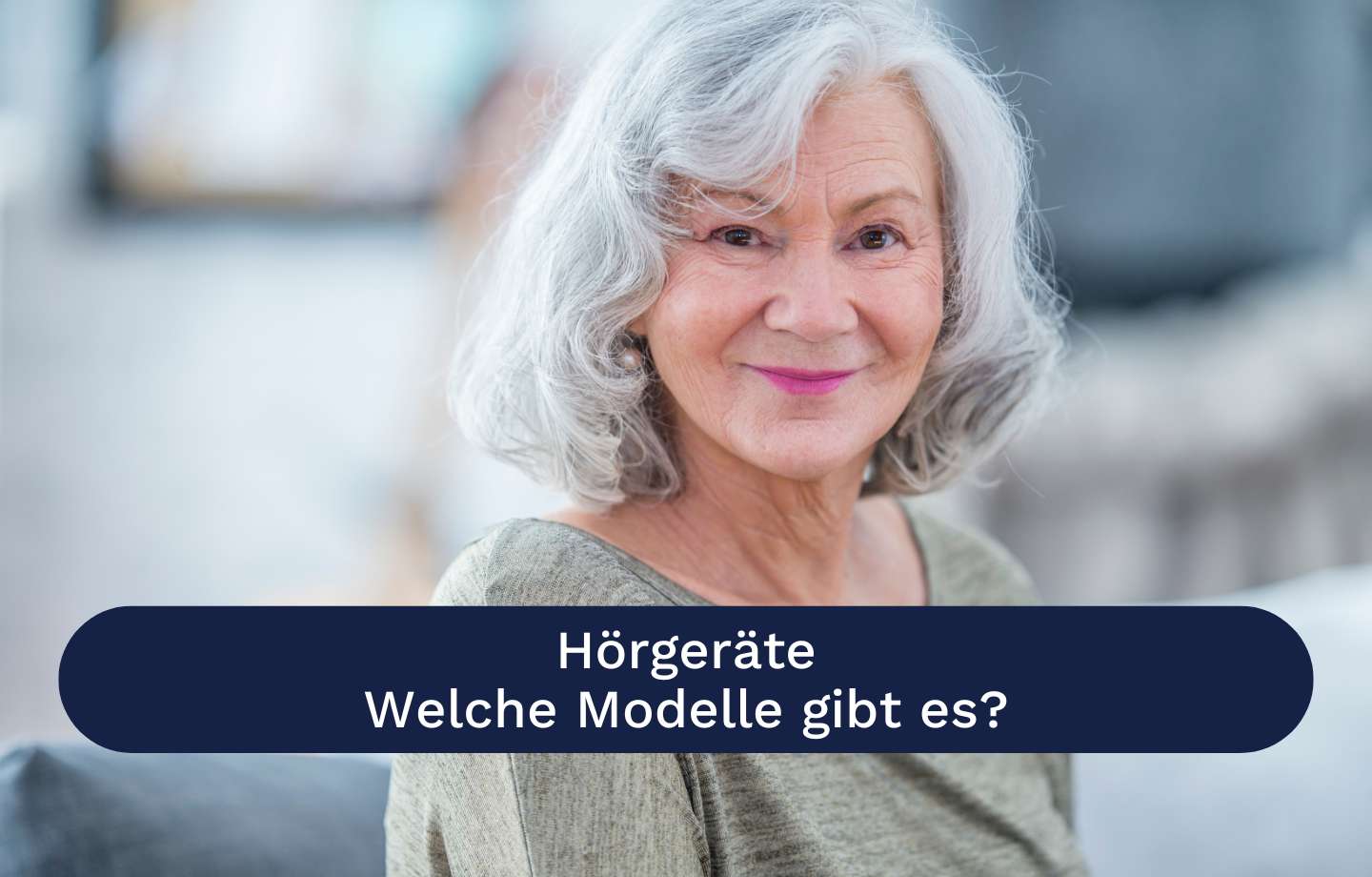 Hörgeräte Modelle