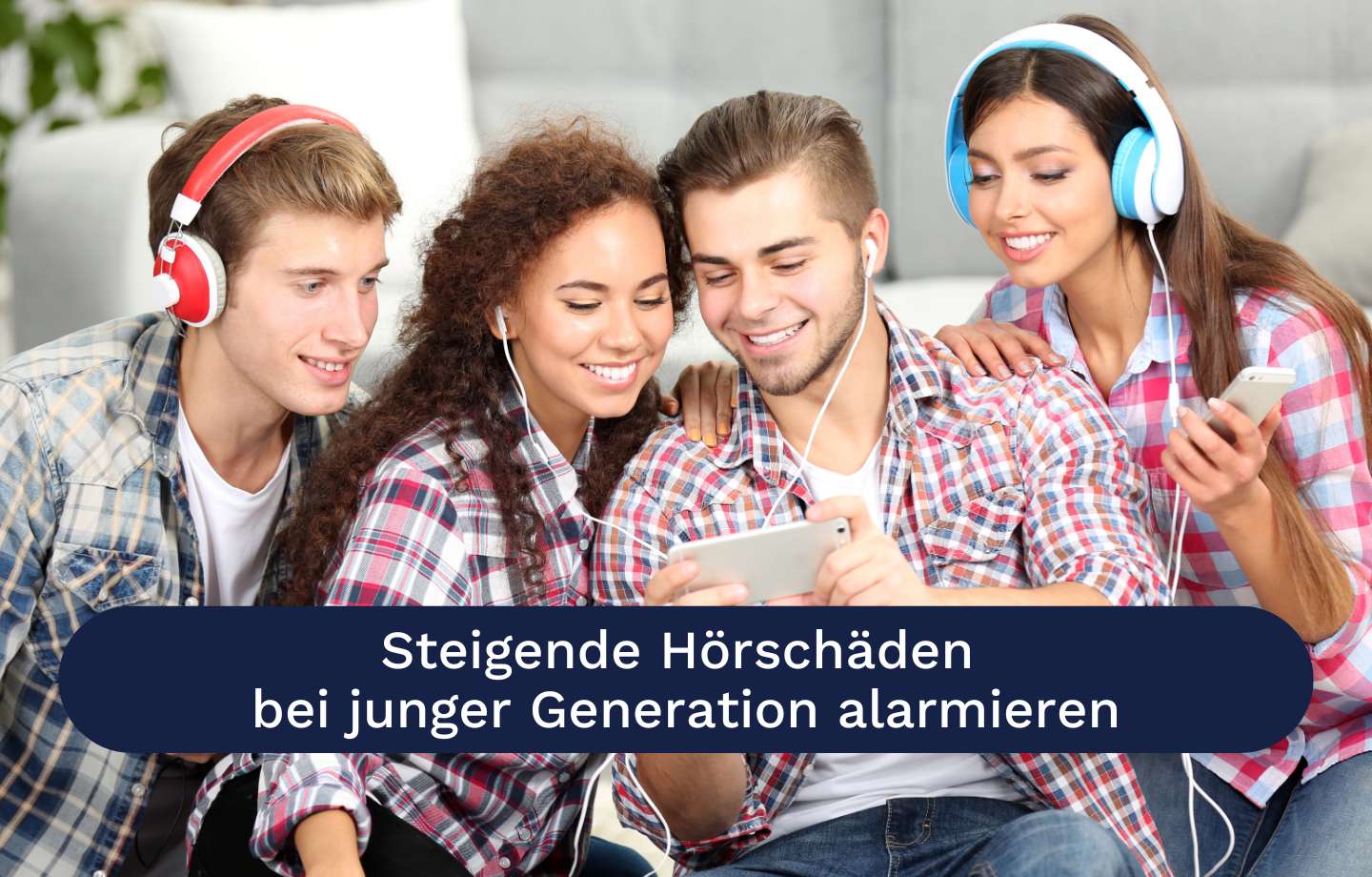 Steigende Hörschäden bei junger Generation alarmieren