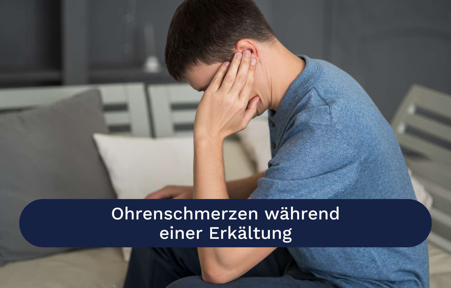 Ohrenschmerzen bei einer Erkältung